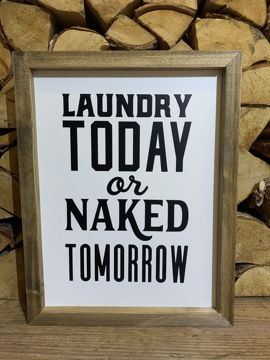 Laundry Today Framed Sign