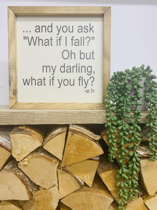 What if I Fall? Framed Sign