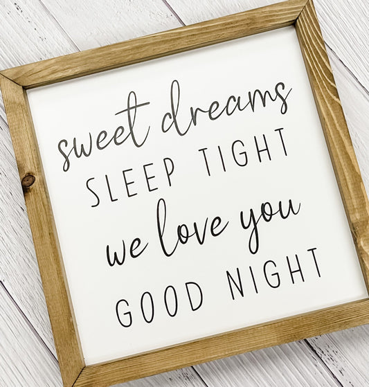 Sweet Dreams Sleep Tight Framed Sign